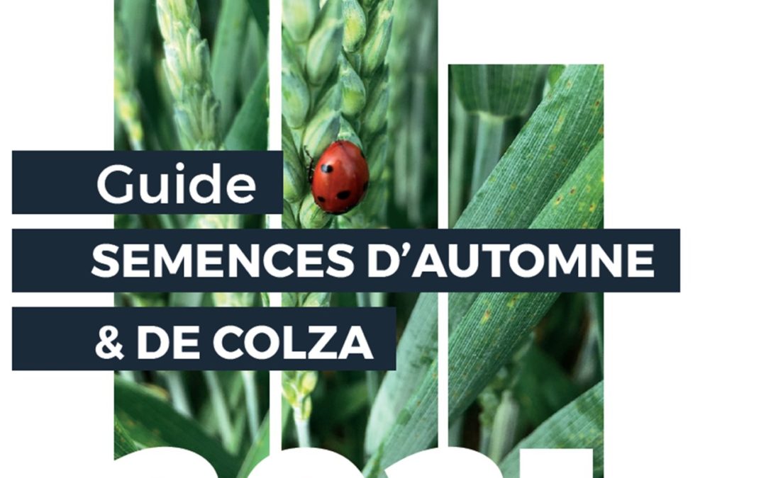 Nouveau guide semences d’automne et de colza 2021-2022