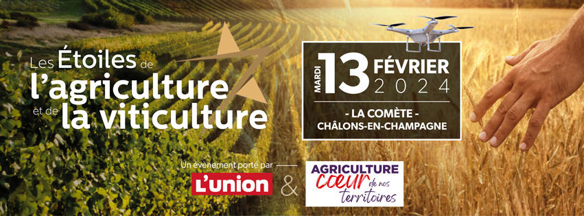 Etoiles de l’agriculture et de la viticulture : Déposez vos candidatures !